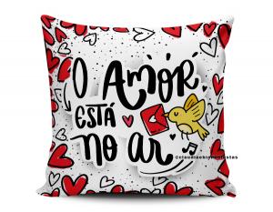 ALMOFADA DIA DOS NAMORADOS - O AMOR ESTÁ NO AR Tecido 100% Poliéster (microfibra) 33x30cm Personalizado Frente e Verso Sublimação  