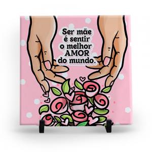 AZULEJO SER MÃE É AMAR SEM FRONTEIRAS Azulejo Cerâmica Resinado 15x15cm / 20x20cm / 30x30cm  Sublimação  