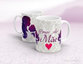 CANECA EM CERÂMICA DIA DAS MÃES - AMOR DE MÃE Caneca em Cerâmica Branca 325ml  Sublimação  