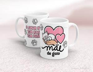 CANECA EM CERÂMICA DIA DAS MÃES - MÃE DE GATO Caneca em Cerâmica Branca 325ml  Sublimação  