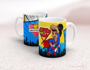 CANECA EM CERÂMICA DIA DAS MÃES - SUPERMÃE Caneca em Cerâmica Branca 325ml  Sublimação  