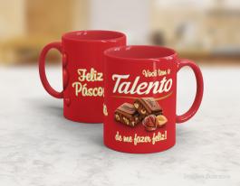 CANECA EM CERÂMICA PÁSCOA - VOCÊ TEM O TALENTO DE ME FAZER FELIZ Caneca Cerâmica Branca com Alça e Interior em Cores 325ml  Sublimação  