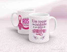 CANECA EM CERÂMICA OUTUBRO ROSA - UM TOQUE DE CUIDADO É UM ATO DE AMOR Caneca em Cerâmica Branca 325ml  Sublimação  