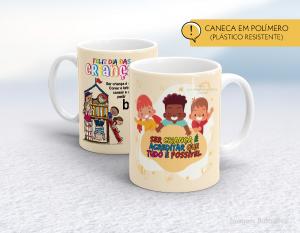 CANECA POLÍMERO (PLÁSTICA) DIA DAS CRIANÇAS - MOD003 Polímero (plástico resistente)   Impressão direto na caneca  350ml